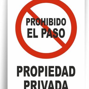 SEÑAL PROPIEDAD PRIVADA PROHIBIDO EL PASO PVC 40X30CM