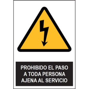 SEÑAL PROHIBIDO EL PASO A TODA PERSONA AJENA A LA OBRA 210X300