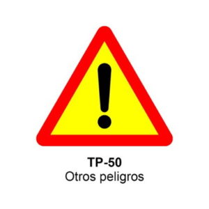 SEÑAL OTROS PELIGROS TP-50