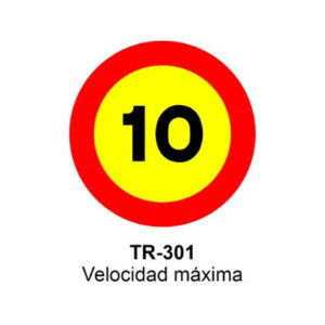 SEÑAL VELOCIDAD MÁXIMA LIMITADA A 10KM/H OBRA TR-301-10